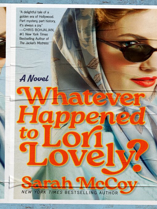 Title details for Whatever Happened to Lori Lovely? by Sarah McCoy - Wait list